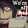 An icon with Mephisto grinning maniacally and the text We're All Mad Here