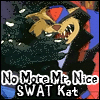 An icon with a mutated T-Bone and the text No More Mr. Nice SWAT Kat