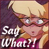 An icon of Callie's surprised face with the text Say What?